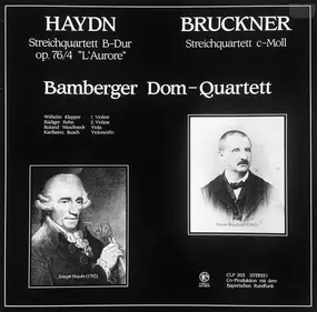 Franz Joseph Haydn - Streichquartett B-Dur Op. 76/4 'L'Aurore' / Streichquartett C-Moll