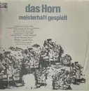 LP - Joseph Haydn / Anton Reicha - Erich Penzel • Walter Lexutt • Kölner Kammerorchester • Helmut Müller - Das Horn Meisterhaft Gespielt