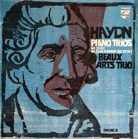 Franz Joseph Haydn - Piano Trios: No. 21 In C/No.23 In D Minor/No. 28 In E