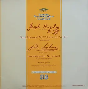 Franz Joseph Haydn - Streichquartett Nr. 77 C-Dur Op. 76 Nr. 3 (Kaiserquartett) / Streichquartett Nr. 1 E-Moll (Aus Mein