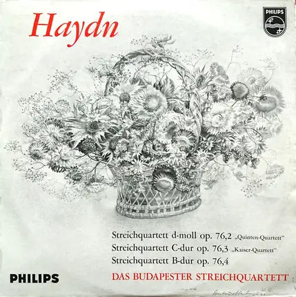 Haydn / Budapest String Quartet - Streichquartette D-moll Op. 76,2 "Quinten-Quartett" / C-dur Op. 76,3 "Kaiser-Quartett" / B-dur Op.
