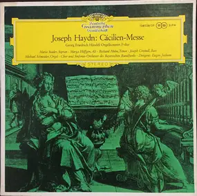 Franz Joseph Haydn - Cäcilien-Messe / Orgelkonzert F-Dur