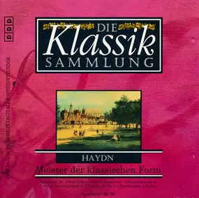 Franz Joseph Haydn - Die Klassiksammlung 66 - Meister der klassischen Form