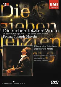 Franz Joseph Haydn - Die Sieben Letzten Worte