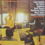 Joseph Haydn / Felix Mendelssohn-Bartholdy / Wolfgang Amadeus Mozart / Franz Schubert / Pablo Casal - Casals Conducts Four Favorite Symphonies