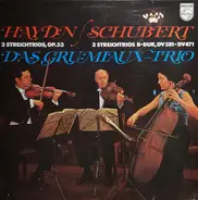 Haydn / Schubert - 3 Streichtrios, Op. 53 / 2 Streichtrios B-dur, DV 581-DV 471