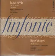 Joseph Haydn / Franz Schubert - La Reine Nr. 85 B-Dur / Nr. 3 D.Dur