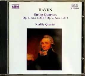 Franz Joseph Haydn - String Quartets Op. 1, Nos. 5 & 6 - Op. 2, Nos. 1 & 2