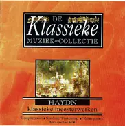 Haydn - Haydn Klassieke Meesterwerken