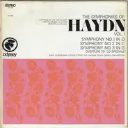 Joseph Haydn - The Symphonies Of Haydn Vol. 1 (Symphony No. 1 In D / Symphony No. 2 In C / Symphony No. 3 In G / O