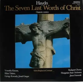 Franz Joseph Haydn - Seven Last Words Of Christ - Oratorio Version