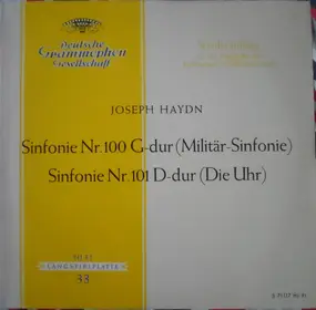 Franz Joseph Haydn - Sinfonie Nr. 100 G-dur (Militär-Sinfonie) Sinfonie Nr. 101 D-dur (Die Uhr)