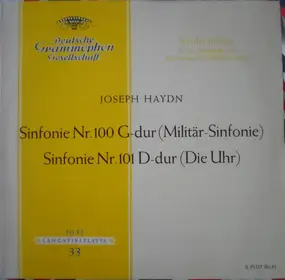 Franz Joseph Haydn - Sinfonie Nr. 100 G-dur (Militär-Sinfonie) Sinfonie Nr. 101 D-dur (Die Uhr)