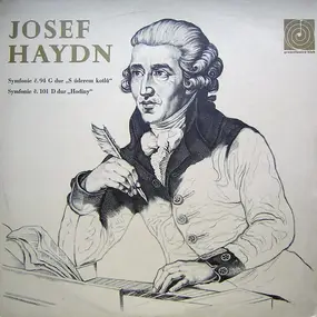Franz Joseph Haydn - Symfonie Č. 94 G Dur 'S Úderem Kotlů‟ / Symfonie Č. 101 D Dur 'Hodiny‟