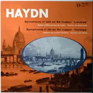 Haydn - Symphonie N°104 'Londres' / Symphonie N°101 'Horloge'