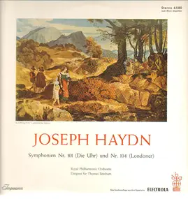 Franz Joseph Haydn - Symphonien Nr. 101 ( Die Uhr) und Nr. 104 ( Londoner)