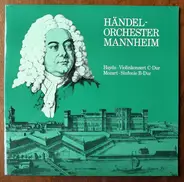 Joseph Haydn / Wolfgang Amadeus Mozart , Händel-Orchester Mannheim , Rainer Kussmaul - Violinkonzert C-Dur / Sinfonie B-Dur