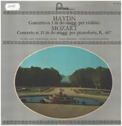 Haydn / Mozart - Violinkonzert Nr.1 C-dur / Klavierkonzert Nr. 21 C-dur, KV 467