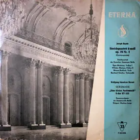 Franz Joseph Haydn - Streichquartett D-moll Op. 76 Nr. 2 (Quintenquartett) / Serenade  'Eine Kleine Nachtmusik' G-dur KV