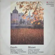 LP - Haydn / Mozart - Sinfonia Concertante Für Violine, Violoncello, Oboe, Fagott Und Orchester B-dur Op. 84 / Sinfonia Concertante Für Oboe, Klarinette, Horn, Fagott Und Orchester Es-dur KV 297b - Mono