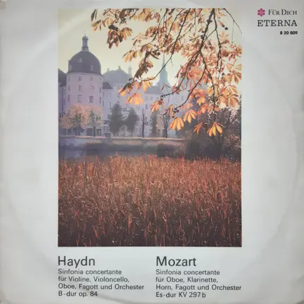 Haydn / Mozart - Sinfonia Concertante Für Violine, Violoncello, Oboe, Fagott Und Orchester B-dur Op. 84 / Sinfonia C