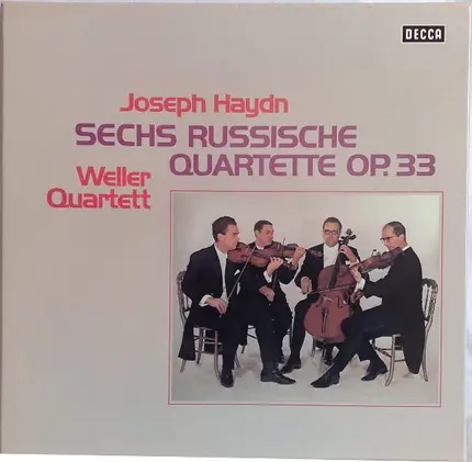 Joseph Haydn / Weller-Quartett - Sechs Russische Quartette Op. 33