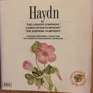 Joseph Haydn - The London Symphony / Lamentation Symphony / The surprise symphony