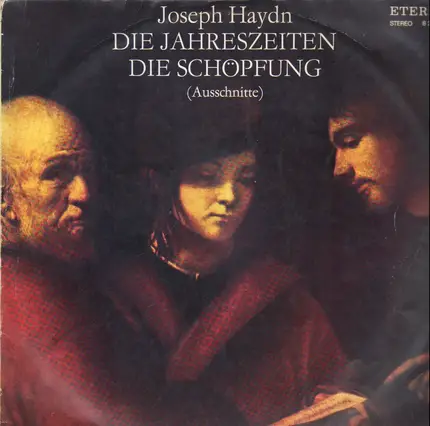 Joseph Haydn - Die Jahreszeiten / Die Schöpfung (Ausschnitte)