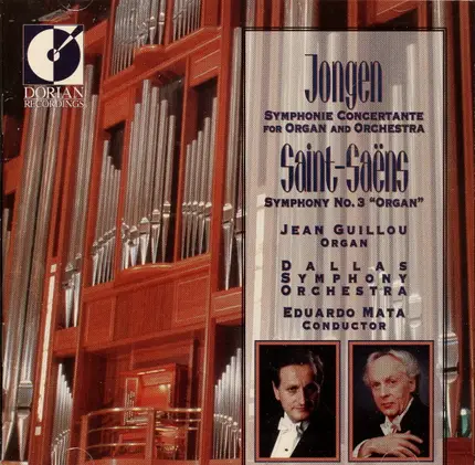 Joseph Jongen / Camille Saint-Saëns - Symphonie Concertante For Organ And Orchestra / Symphony No. 3 "Organ"