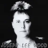 Joseph Lee Wood - Joseph Lee Wood