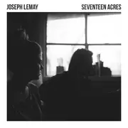 CD - Joseph LeMay - Seventeen Acres - Digipak