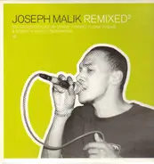 Joseph Malik - Remixed2