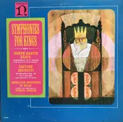 Joseph Martin Kraus - Symphonies For Kings