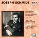 CD - Joseph Schmidt - Unveröffentlichte Aufnahmen, 1930-1937 = Unpublished Recordings, 1930-1937