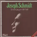 LP-Box - Joseph Schmidt - Ein Lied Ging Um Die Welt