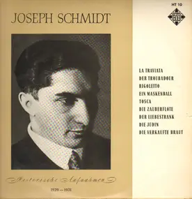 Joseph Schmidt - Historische Aufnahmen 1929-1931