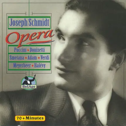 Joseph Schmidt - Opera Arias