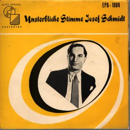 Joseph Schmidt - Unsterbliche Stimme Josef Schmidt