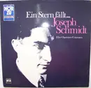 LP - Joseph Schmidt - Ein Stern Fällt...