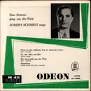 7inch Vinyl Single - Joseph Schmidt - Eine Stimme Ging Um Die Welt