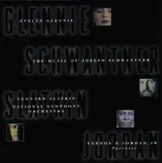 Joseph Schwantner , Evelyn Glennie , Leonard Slatkin , Vernon E. Jordan, JR. - The Music Of Joseph Schwantner