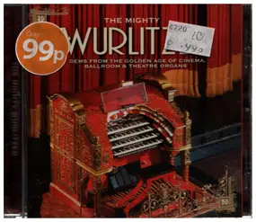 Joseph Seal / Edward O'Henry a.o. - The Mighty Wurlitzer