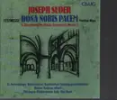 CD - Joseph Suder - Festmesse Dona Nobis Pacem