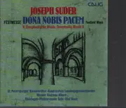CD - Joseph Suder - Festmesse Dona Nobis Pacem
