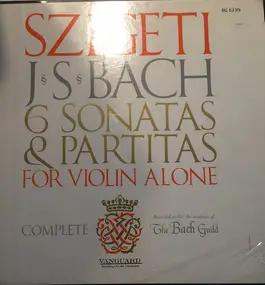 J. S. Bach - 6 Sonatas & Partitas For Violin Alone