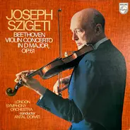 Joseph Szigeti, Ludwig van Beethoven - Violin Concerto In D Major, Op.61