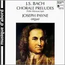 Joseph Payne - Bach: Chorale Preludes