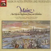 LP - Joseph Paris Feckler ∙ Johann Theodor Herold / Johann Jakob Walther ∙ Johann Ondraček - Mainz (Am Hofe Des Kurfürsten Franz Von Schönborn) - Gatefold