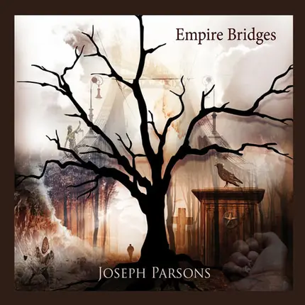 Joseph Parsons - Empire Bridges