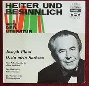 7inch Vinyl Single - Joseph Plaut - O, Du Mein Sachsen